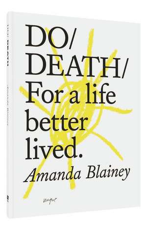 Do Death de Amanda Blainey