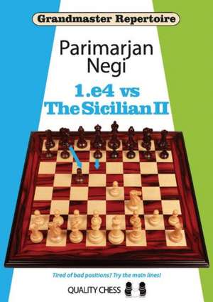 1.e4 vs The Sicilian II de Parimarjan Negi