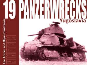 Panzerwrecks 19 de Lee Archer