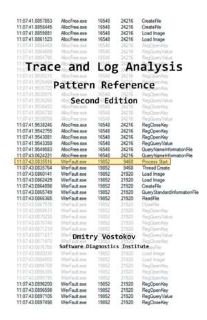 Software Trace and Log Analysis de Dmitry Vostokov