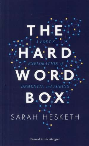 The Hard Word Box de Sarah Hesketh