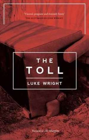 The Toll de Luke Wright