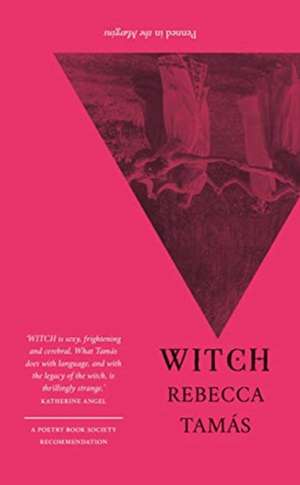 WITCH de Rebecca Tamas