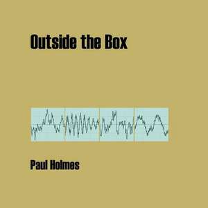 Outside the Box de Paul Holmes