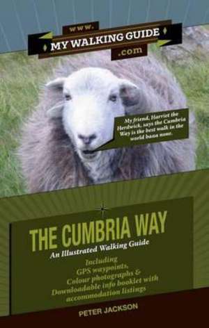 The Cumbria Way de Peter Jackson