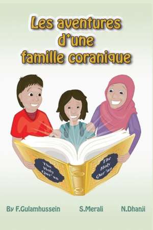 Les aventures d'une famille coranique de N. Dhanji