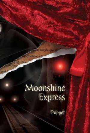 Moonshine Express de Poppet