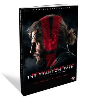 Metal Gear Solid V: The Complete Official Guide de Piggyback