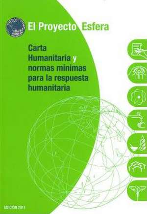 Carta Humanitaria y Normas Minimas de Respuesta Humanitaria (Bulk Pack X 20)