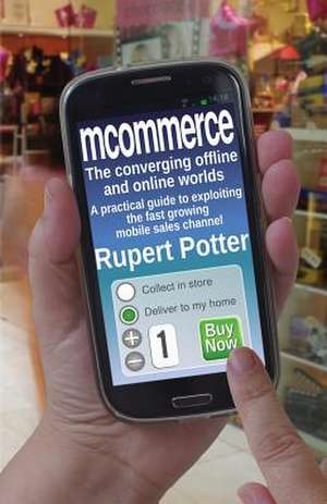 McOmmerce: The Amazing Story of One Family's Triumph Over Ivf and Bankruptcy de Rupert Potter