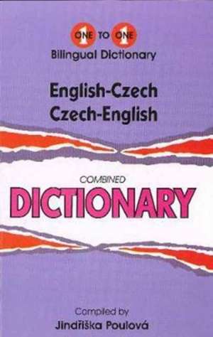 English-Czech & Czech-English One-to-One Dictionary (Exam-Suitable) de J. Poulova