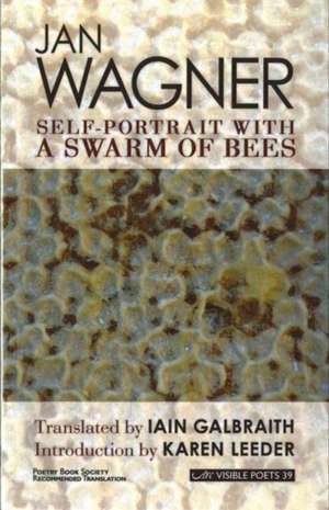 Self-Portrait with a Swarm of Bees de Jan Wagner