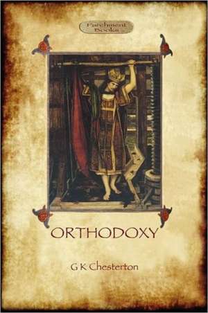 Orthodoxy de G. K. Chesterton