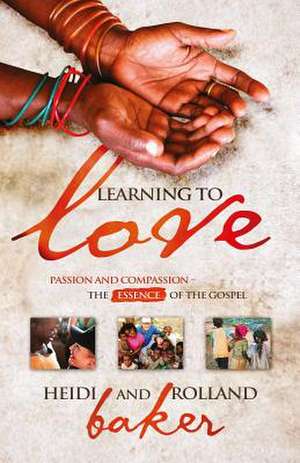 Learning to Love de Rolland Baker
