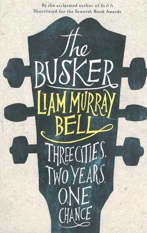 The Busker de Liam Murray Bell