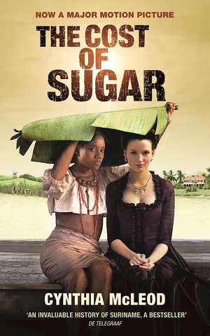 The Cost of Sugar de Cynthia Mc Leod