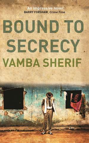 Sherif, V: Bound to Secrecy