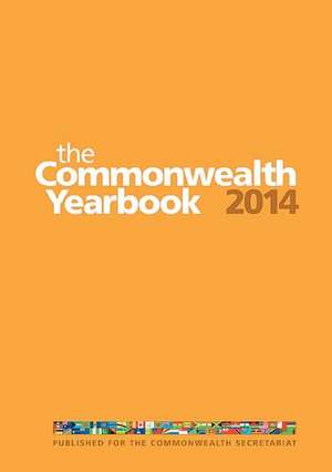 The Commonwealth Yearbook 2014 de Commonwealth Secretariat