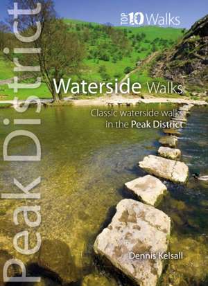 Waterside Walks de Dennis Kelsall