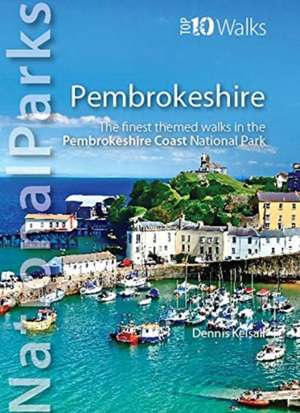 National Parks: Pembrokeshire de Dennis Kelsall