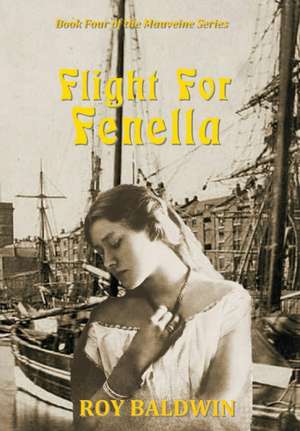 Flight for Fenella de Baldwin Roy