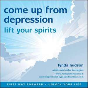 Come Up from Depression de Lynda Hudson