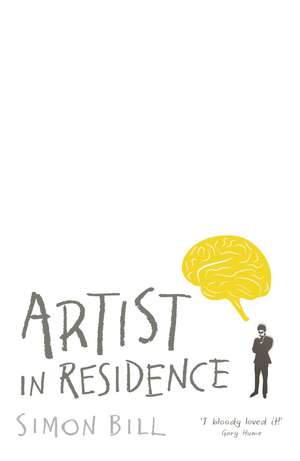 Artist in Residence de Simon Bill