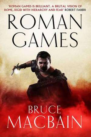 Roman Games de Bruce Macbain