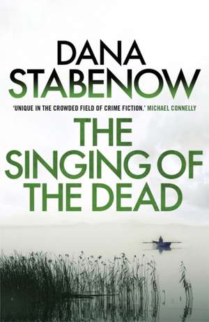 Stabenow, D: Singing of the Dead