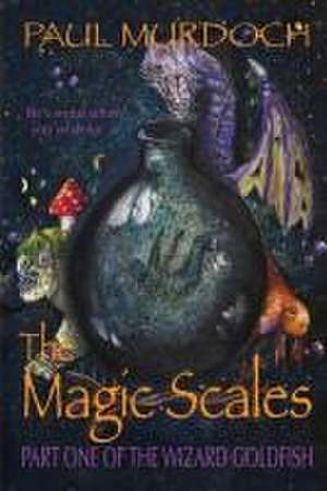 The Magic Scales de Paul Murdoch