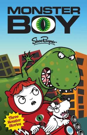 Monster Boy de Shoo Rayner