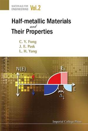 Half-Metallic Materials and Their Properties de C. Y. Fong