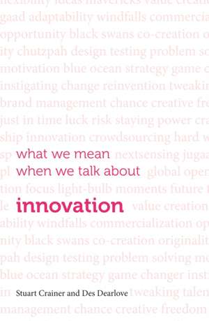 What we mean when we talk about innovation de Des Dearlove