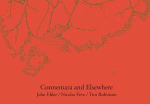 Connemara and Elsewhere de John Elder