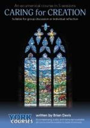 Caring for Creation de Brian Davis