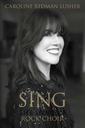 SING de Caroline Redman Lusher