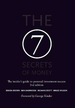 Brown, S: The 7 Secrets of Money de Bruce Wilson