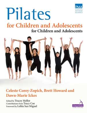 Pilates for Children and Adolescents de Celeste Corey-Zopich