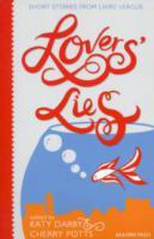 Lovers' Lies de Katy Darby