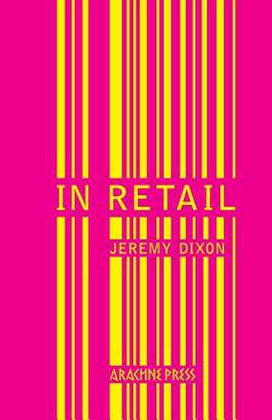 In Retail de Jeremy Dixon