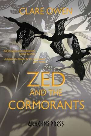 Zed and the Cormorants de Clare Owen