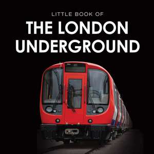 Little Book of the London Underground: A Compilation of the Top 100 Grand Prix Drivers de Robin Bextor