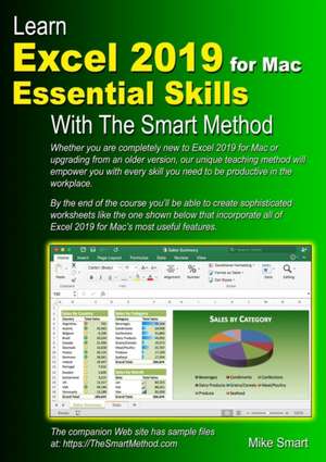 Smart, M: Learn Excel 2019 for Mac Essential Skills with The