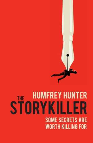 The Storykiller de Humfrey Hunter