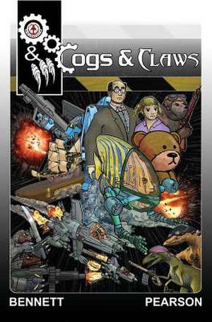 Cogs & Claws de Pearson Jimmy