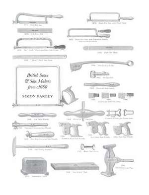 British Saws and Saw Makers from 1660