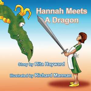 Hannah Meets a Dragon de Rita Hayward