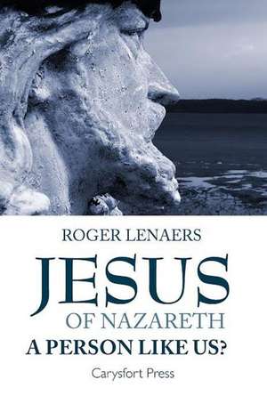 Jesus of Nazareth de Roger Lenaers