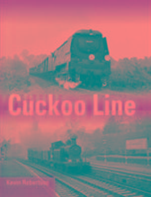 The Cuckoo Line de Kevin Robertson