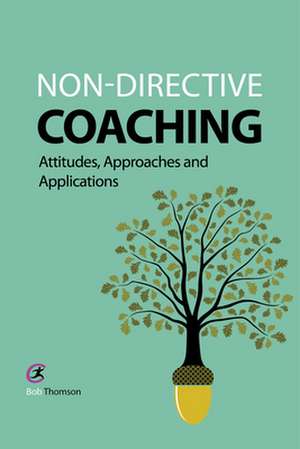 Non-directive Coaching de Bob Thomson